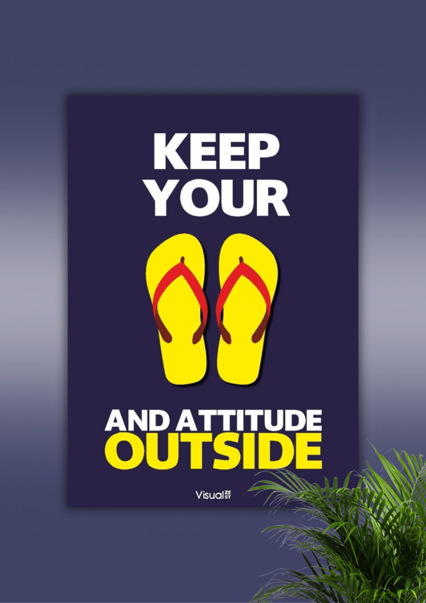 Keep your chappal and Attitude Outside – Premium Meme Poster - The Spectrum Stories