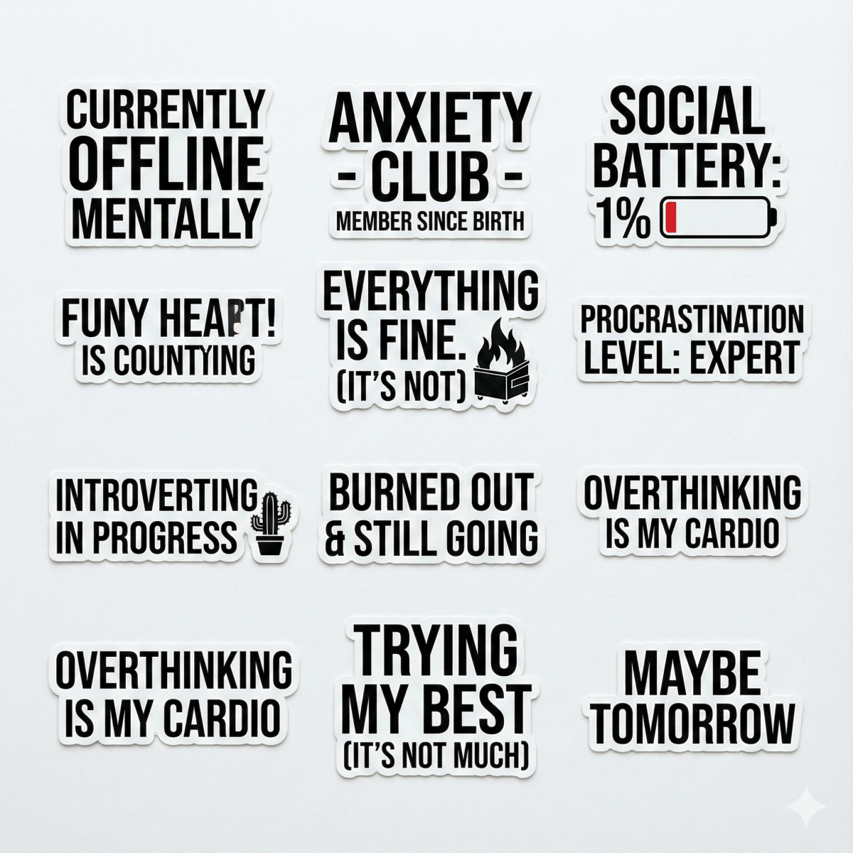 Mental Health Sticker Pack - 10 Funny Quote Stickers (Anxiety, Introvert, Burnout) - The Spectrum Stories