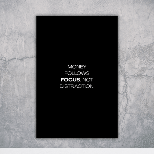 Money Follows Focus - Gen Z Wealth Poster - The Spectrum Stories