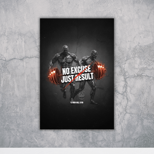 No Excuses. Just Results – Premium Gym Wall Art Poster - The Spectrum Stories