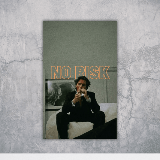 No Risk - Money Mindset Poster - The Spectrum Stories