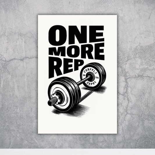 One More Rep. Always. – Premium Gym Wall Art Poster - The Spectrum Stories